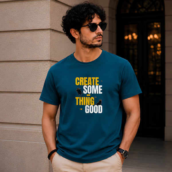 Create Something Good Regular Fit T-Shirt