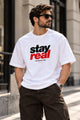 Men's White Oversized Stay Real T-Shirt