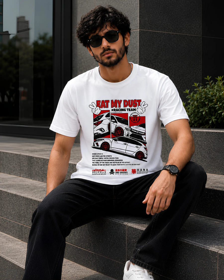 “Eat My Dust” Racing - Regular Fit T-Shirt